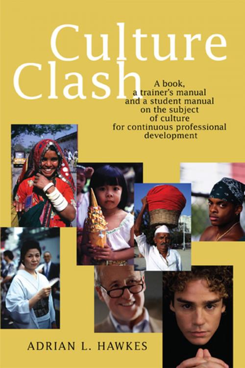 Cover of the book Culture Clash by Adrian L. Hawkes, iUniverse