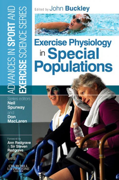 Cover of the book Exercise Physiology in Special Populations E-Book by Don MacLaren, John P. Buckley, BPE, MSc, PhD, BASES, Accr, Elsevier Health Sciences