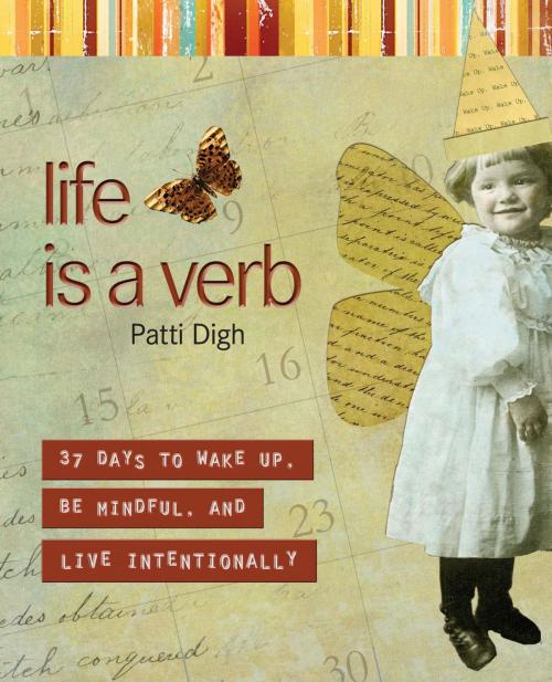 Cover of the book Life Is a Verb by Patti Digh, Skirt!