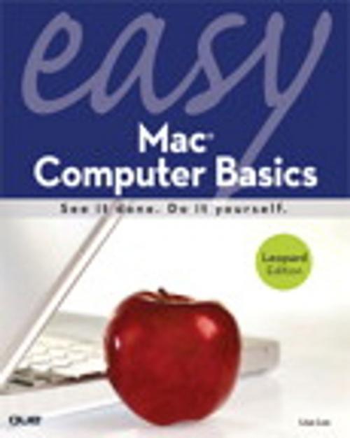 Cover of the book Easy Mac Computer Basics by Lisa Lee, Pearson Education