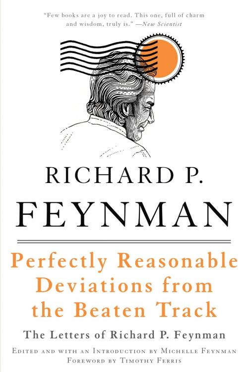 Cover of the book Perfectly Reasonable Deviations from the Beaten Track by Richard P. Feynman, Basic Books