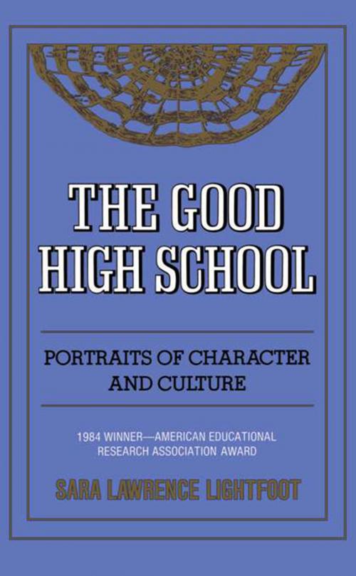 Cover of the book The Good High School by Sara Lawrence-Lightfoot, Basic Books