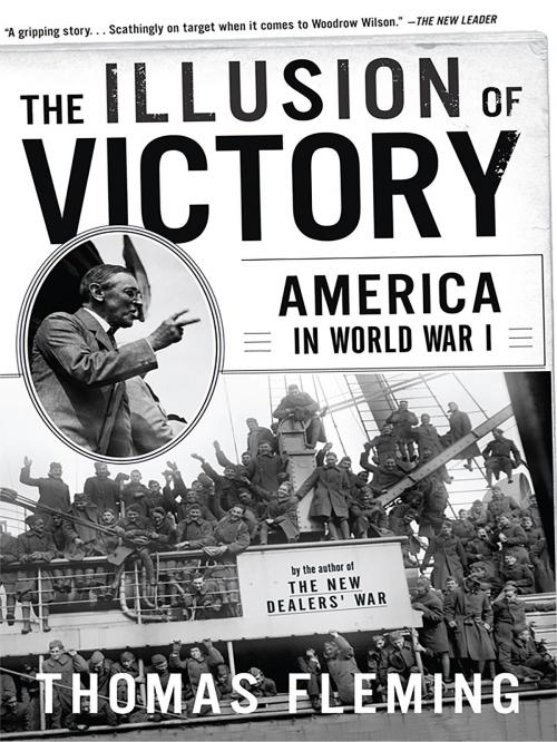 Cover of the book The Illusion Of Victory by Thomas Fleming, Basic Books