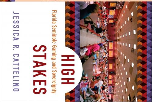 Cover of the book High Stakes by Jessica Cattelino, Duke University Press