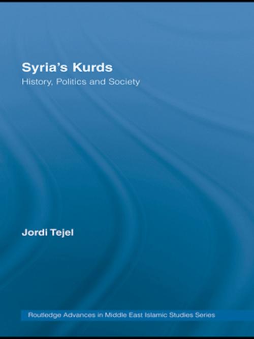 Cover of the book Syria's Kurds by Jordi Tejel, Taylor and Francis