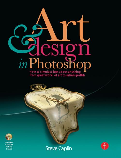 Cover of the book Art and Design in Photoshop by Steve Caplin, Taylor and Francis