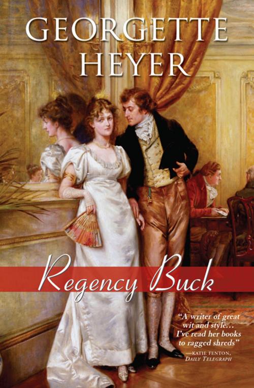 Cover of the book Regency Buck by Georgette Heyer, Sourcebooks