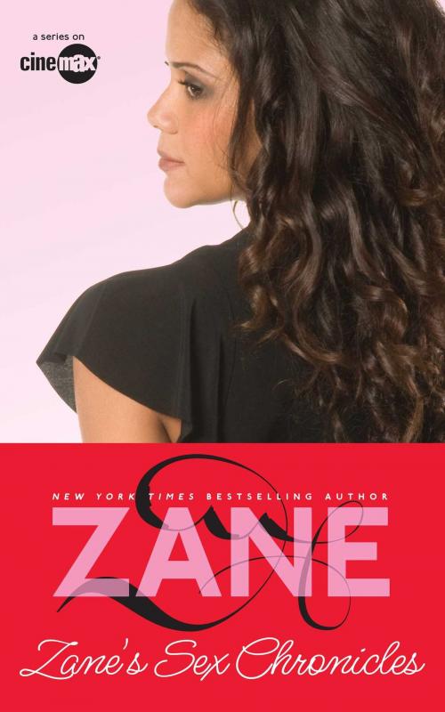 Cover of the book Sex Chronicles by Zane, Atria Books