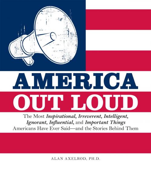 Cover of the book America Out Loud by Alan Axelrod, Adams Media