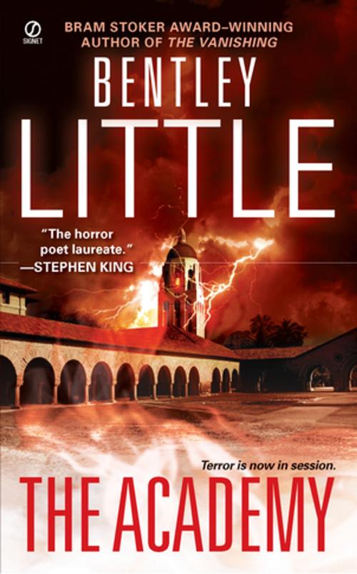 Cover of the book The Academy by Bentley Little, Penguin Publishing Group