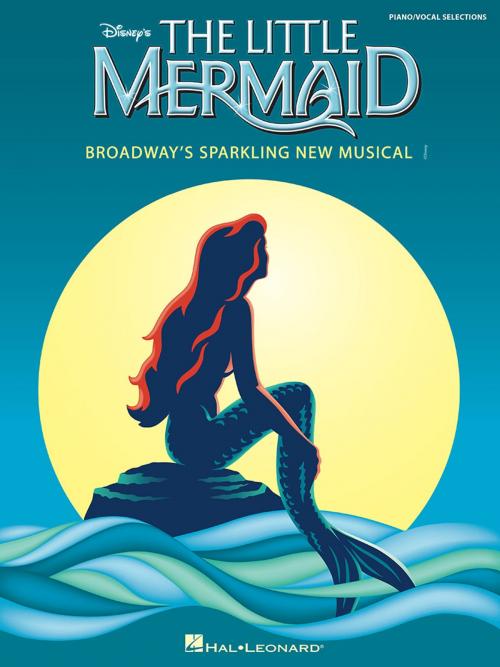 Cover of the book The Little Mermaid (Songbook) by Alan Menken, Howard Ashman, Glenn Slater, Hal Leonard