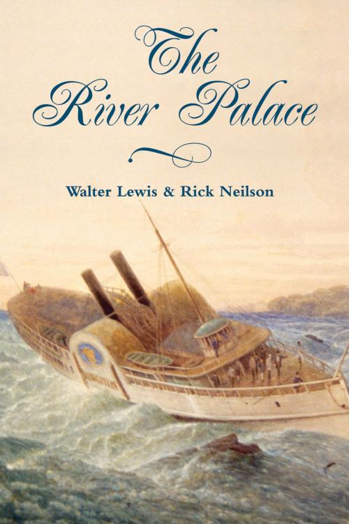 Cover of the book River Palace by Walter Lewis, Dundurn