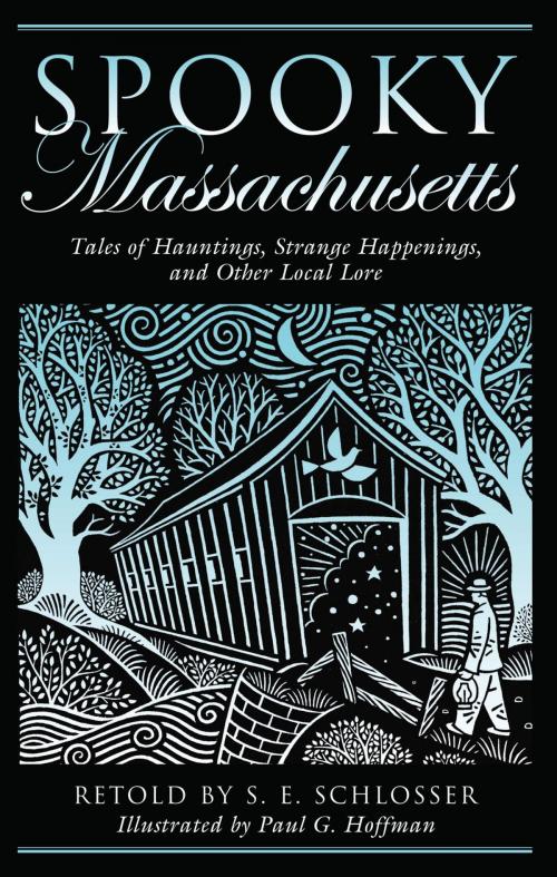 Cover of the book Spooky Massachusetts by S. E. Schlosser, Globe Pequot Press