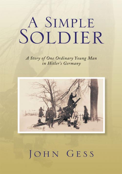 Cover of the book A Simple Soldier by John Gess, Xlibris US