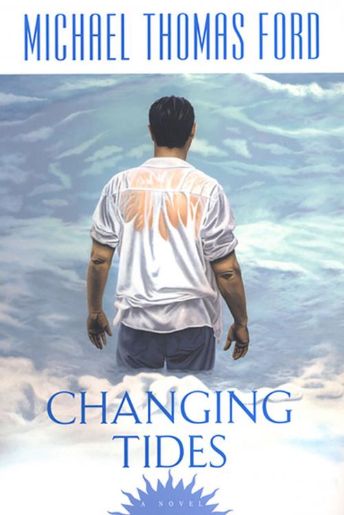 Cover of the book Changing Tides by Michael Thomas Ford, Kensington Books