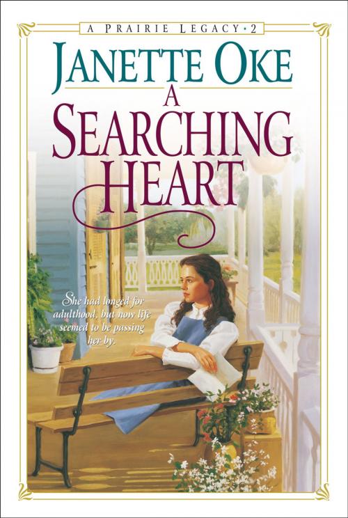 Cover of the book Searching Heart, A (Prairie Legacy Book #2) by Janette Oke, Baker Publishing Group