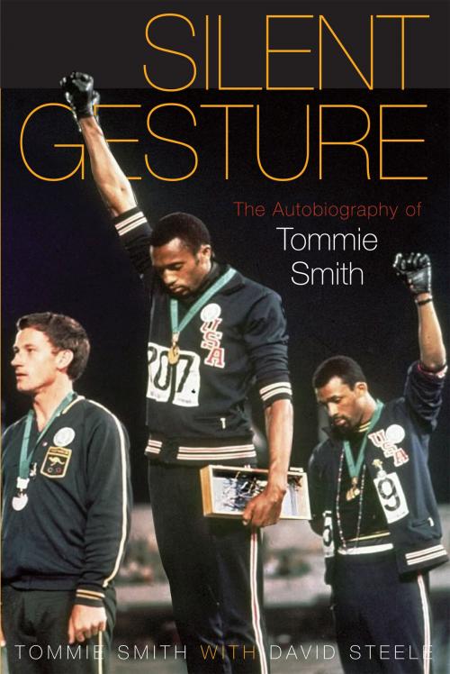 Cover of the book Silent Gesture by Tommie Smith, David Steele, Delois Smith, Temple University Press