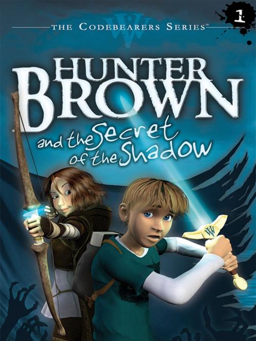 Cover of the book Hunter Brown and the Secret of the Shadow by Chris Miller, Alan Miller, Warner Press