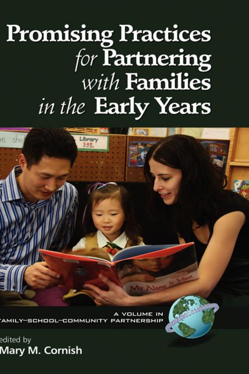 Cover of the book Promising Practices for Partnering with Families in the Early Years by , Information Age Publishing