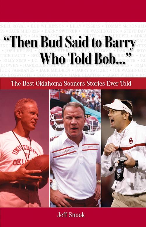 Cover of the book "Then Bud Said to Barry, Who Told Bob. . ." by Jeff Snook, Triumph Books