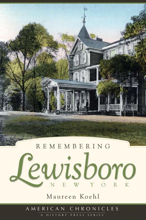 Cover of the book Remembering Lewisboro, New York by Maureen Koehl, Arcadia Publishing Inc.