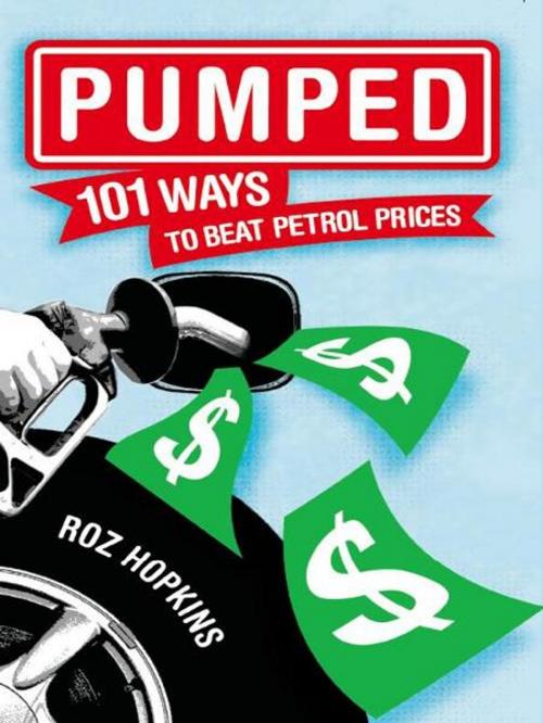 Cover of the book Pumped by Roz Hopkins, Hardie Grant Books