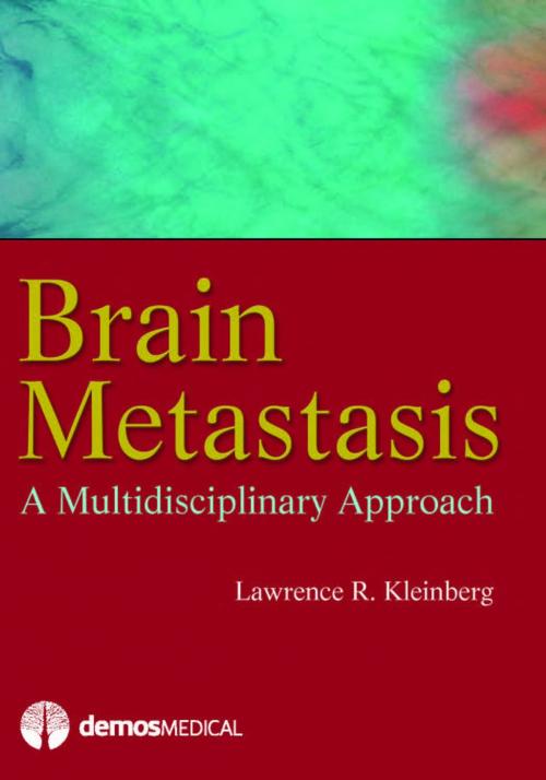 Cover of the book Brain Metastasis by Lawrence R. Kleinberg, MD, Springer Publishing Company