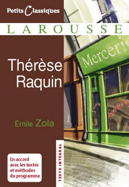 Cover of the book Thérèse Raquin by Émile Zola, Larousse