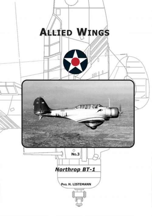 Cover of the book Northrop BT-1 by Phil H. Listemann, Philedition