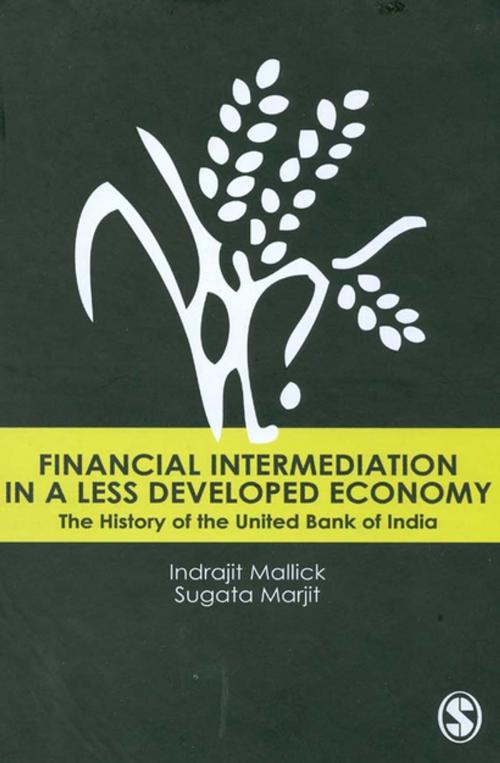 Cover of the book Financial Intermediation in a Less Developed Economy by Indrajit Mallick, Sugata Marjit, SAGE Publications