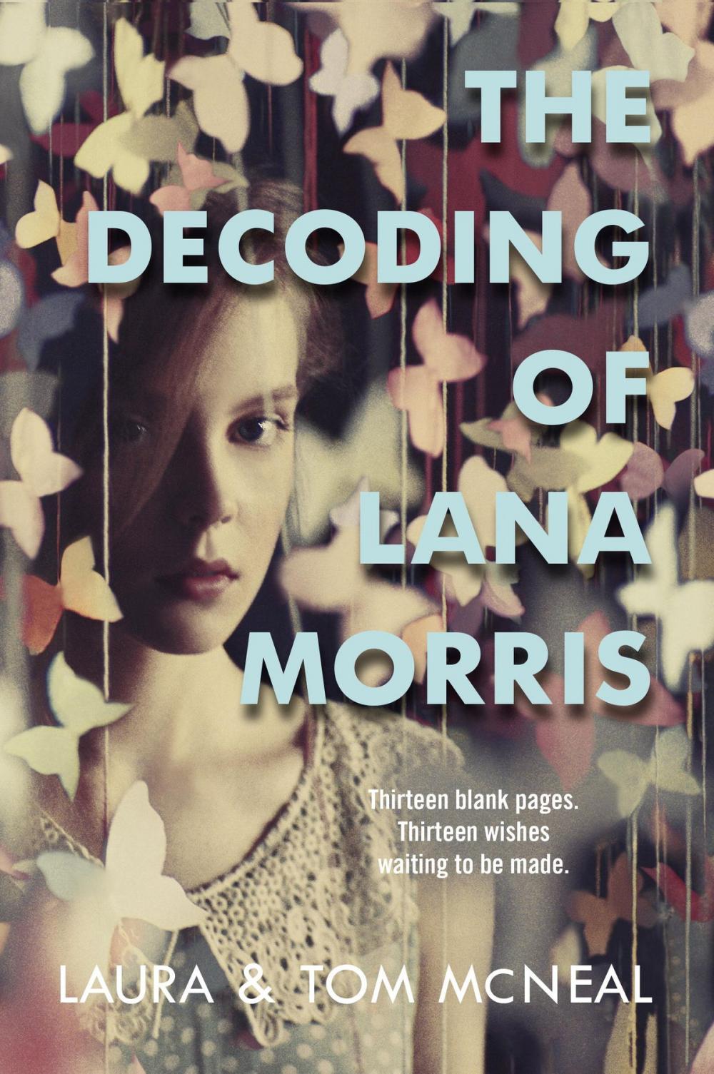 Big bigCover of The Decoding of Lana Morris