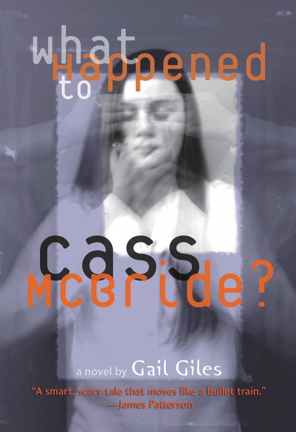Big bigCover of What Happened to Cass McBride?