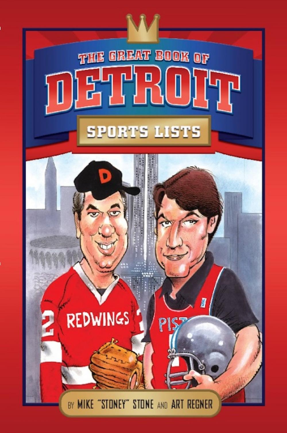 Big bigCover of The Great Book of Detroit Sports Lists
