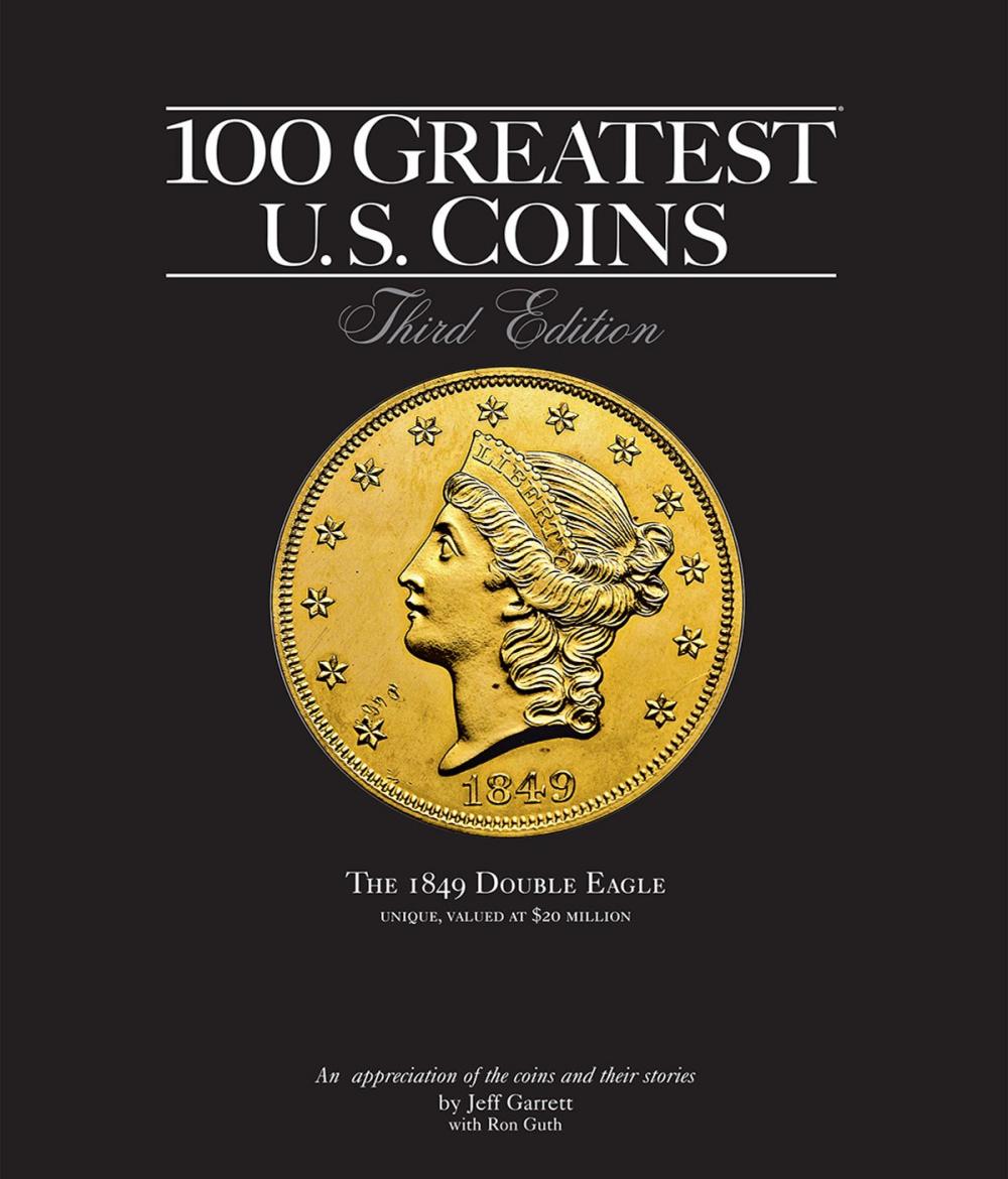 Big bigCover of 100 Greatest U.S. Coins