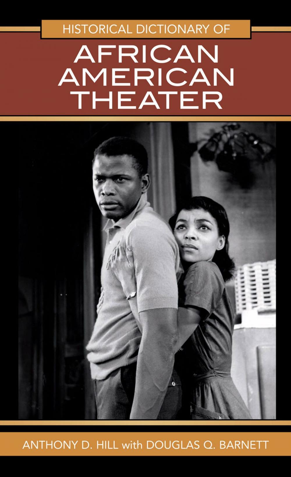 Big bigCover of Historical Dictionary of African American Theater