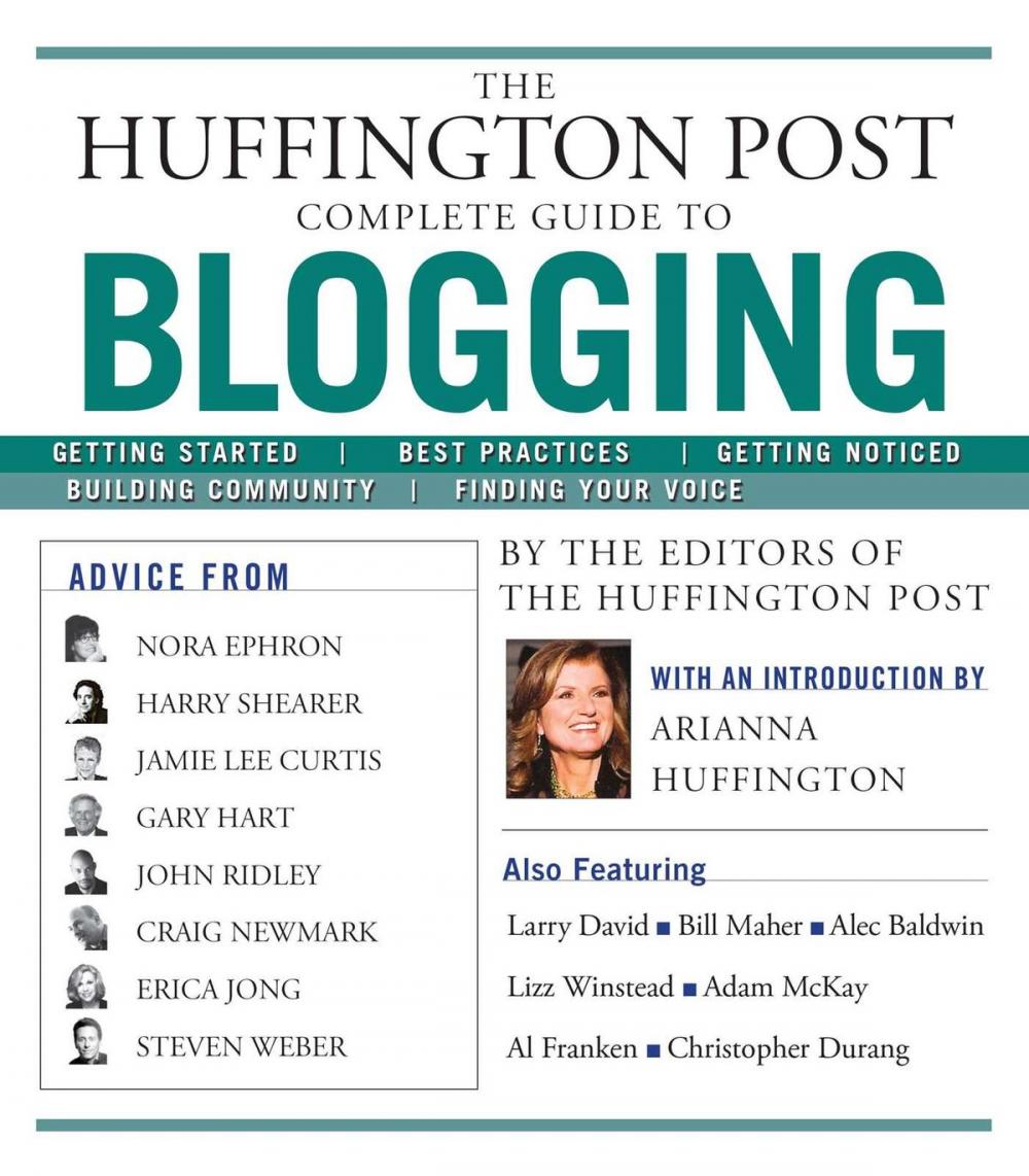Big bigCover of The Huffington Post Complete Guide to Blogging