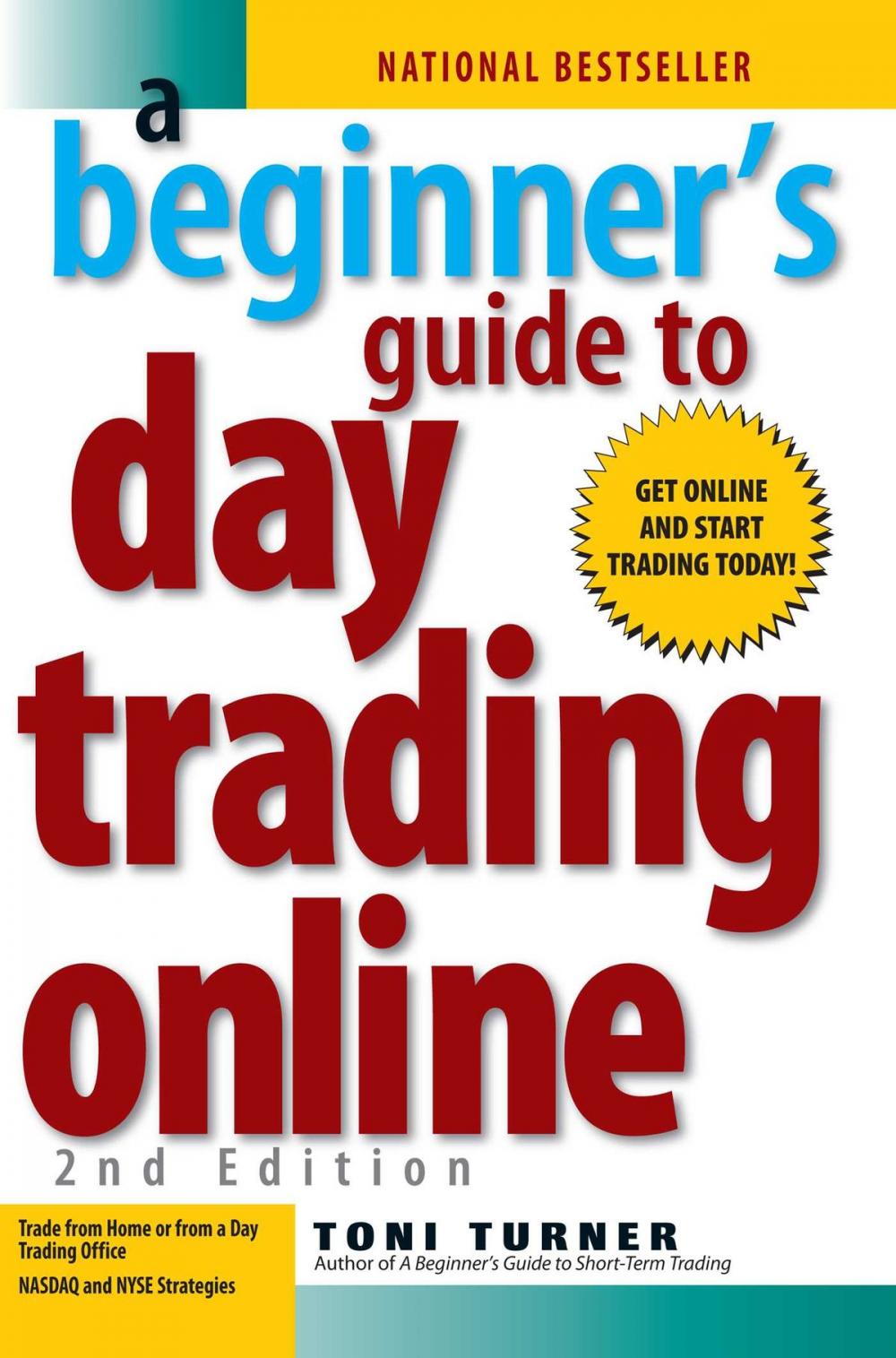 Big bigCover of A Beginner's Guide To Day Trading Online 2nd Edition