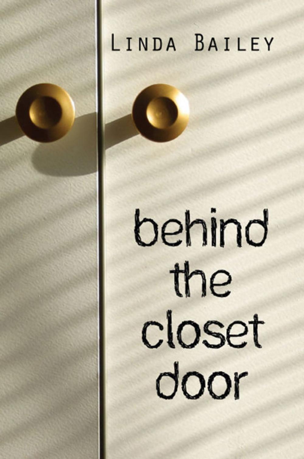 Big bigCover of Behind the Closet Door