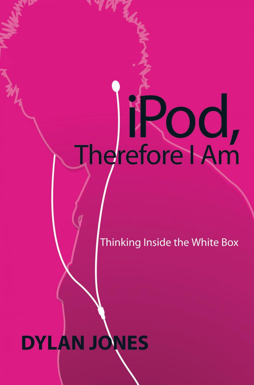 Big bigCover of IPOD, Therefore I Am