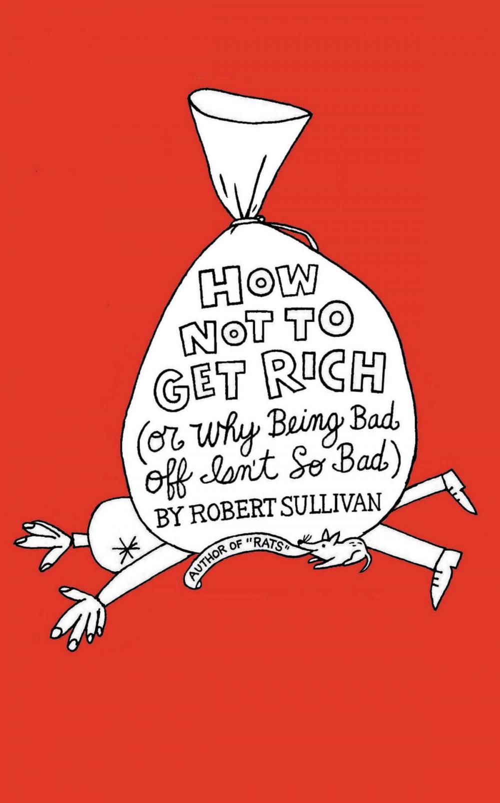 Big bigCover of How Not to Get Rich