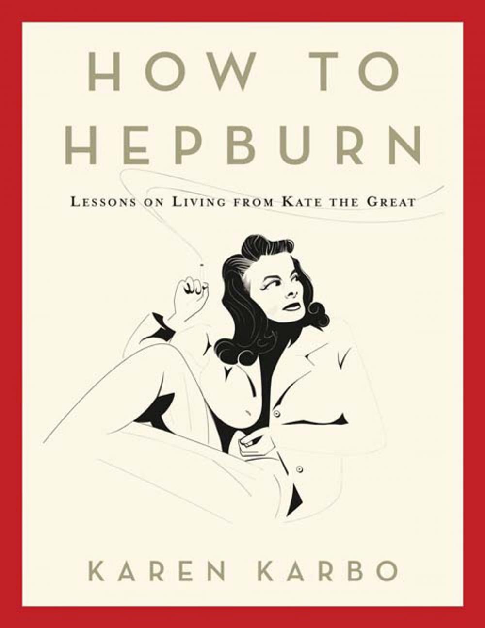 Big bigCover of How to Hepburn