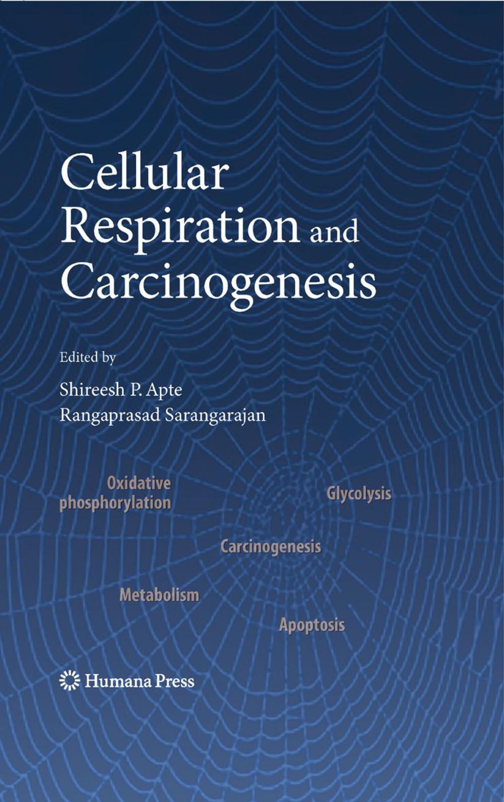 Big bigCover of Cellular Respiration and Carcinogenesis