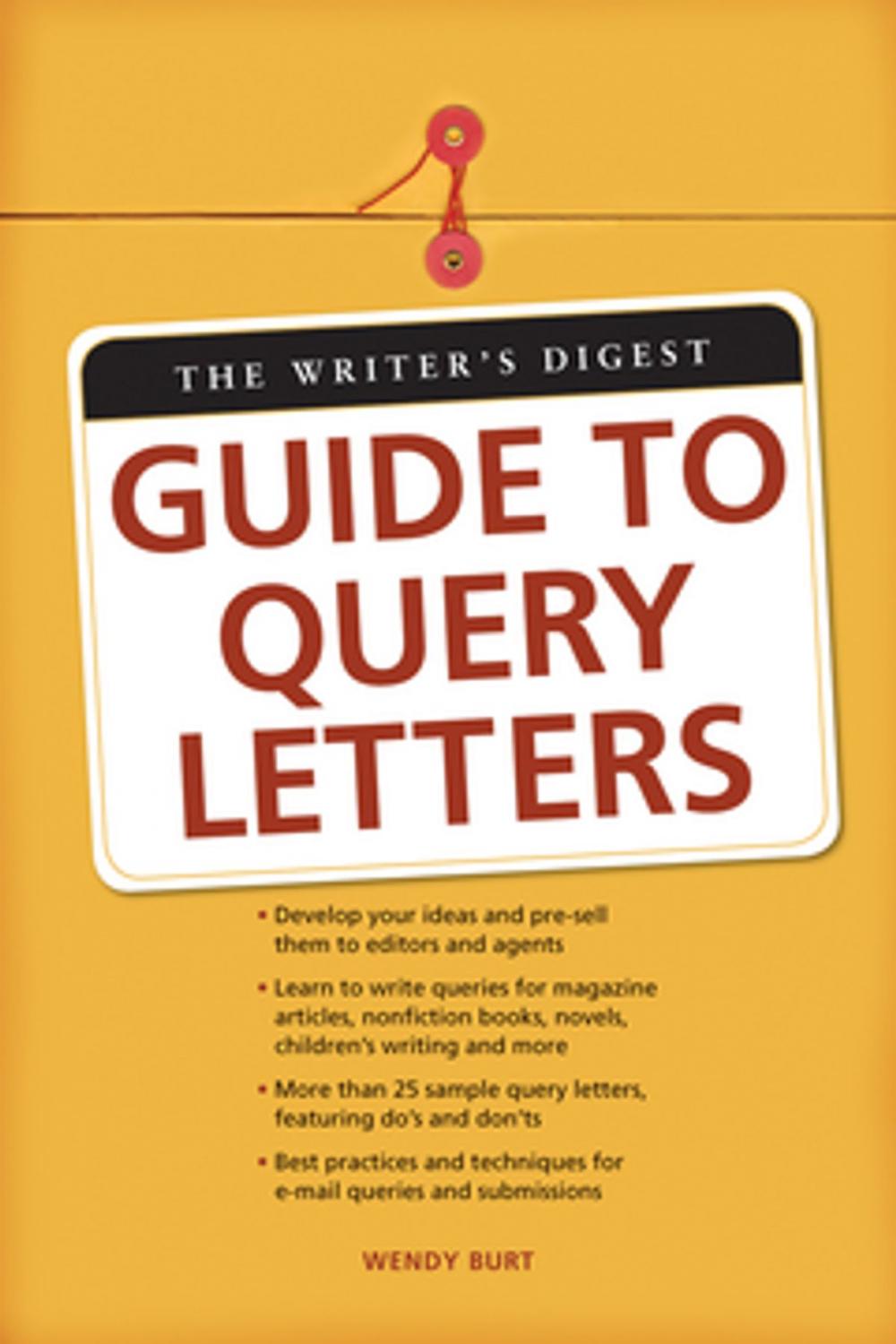 Big bigCover of The Writer's Digest Guide To Query Letters
