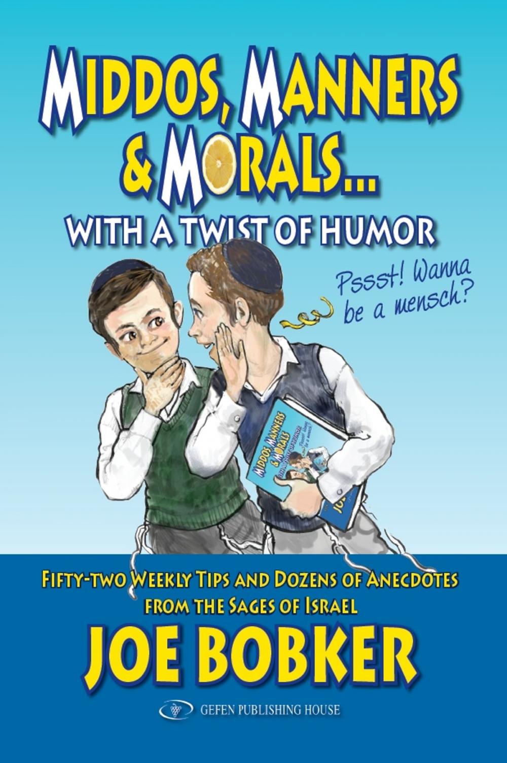 Big bigCover of Middos, Manners & Morals with a Twist of Humor