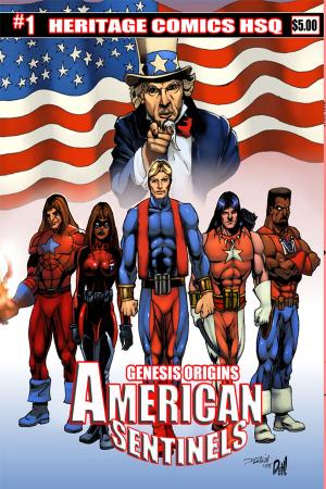 Cover of the book American Sentinels by Andre Campbell, Tyran Eades