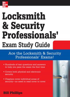Cover of the book Locksmith and Security Professionals' Exam Study Guide by Juan Carlos Ortiz
