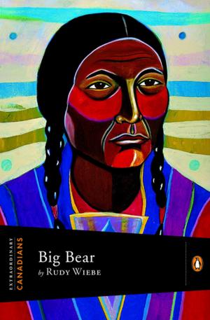 Cover of the book Extraordinary Canadians: Big Bear by Randy Boyagoda