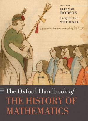 Cover of the book The Oxford Handbook of the History of Mathematics by Karin Schlapbach
