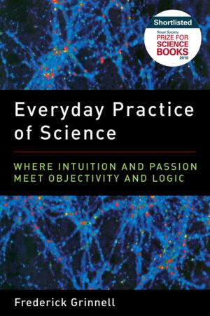 Cover of the book Everyday Practice of Science by Micheal Houlahan, Philip Tacka