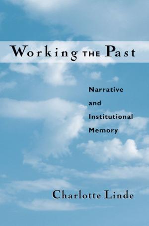 Cover of the book Working the Past by Brenda Schick, Marc Marschark, Patricia Elizabeth Spencer